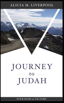 Paperback Journey to Judah: Your Path to Victory Book