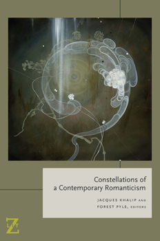 Constellations of a Contemporary Romanticism - Book  of the Lit Z