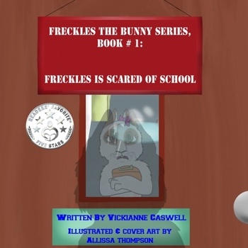 Paperback Freckles is Scared of School Book