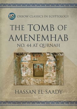 Paperback The Tomb of Amenemhab: No. 44 at Qurnah Book