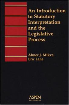 Paperback Aspen Treatise for an Introduction to Statutory Interpretation and the Legislative Process Book