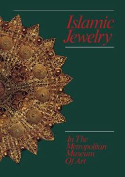 Paperback Islamic Jewelry in the Metropolitan Museum of Art Book
