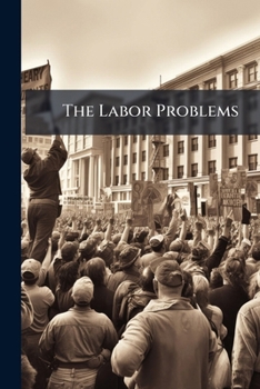 Paperback The Labor Problems Book