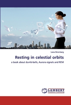 Paperback Resting in celestial orbits Book