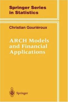 Hardcover Arch Models and Financial Applications Book