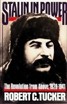 Stalin in Power: The Revolution from Above, 1928-1941 - Book #2 of the Stalin