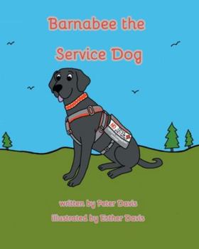 Paperback Barnabee the Service Dog Book
