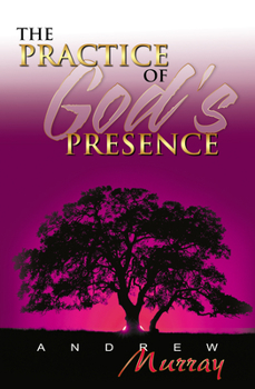 Paperback The Practice of God's Presence Book