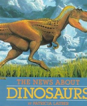 Hardcover The News about Dinosaurs Book