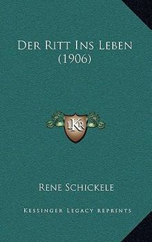Paperback Der Ritt Ins Leben (1906) [German] Book