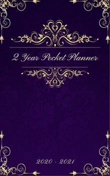 Paperback 2 Year Pocket Planner: Address/Phone Book, Emergency Numbers, Yearly/Weekly Overview, Notes Book