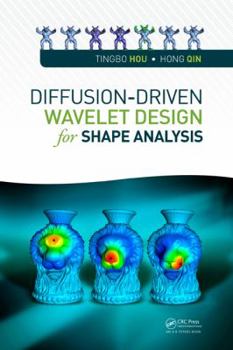 Hardcover Diffusion-Driven Wavelet Design for Shape Analysis Book