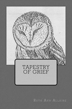 Paperback Tapestry of Grief Book