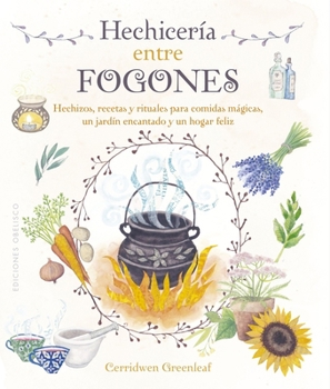 Hechiceria Entre Fogones