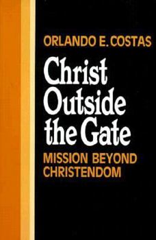 Paperback Christ Outside the Gate Book