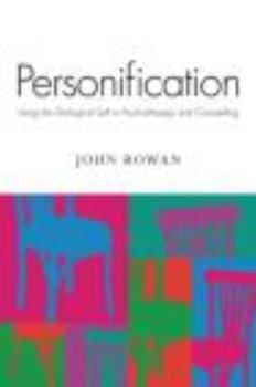 Paperback Personification: Using the Dialogical Self in Psychotherapy and Counselling Book