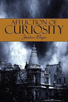 Paperback Affliction of Curiosity Book