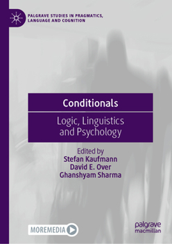 Hardcover Conditionals: Logic, Linguistics and Psychology Book