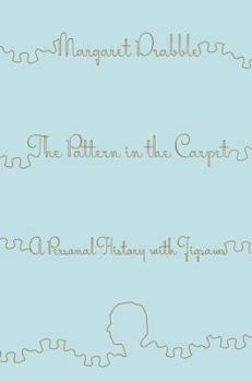 Hardcover The Pattern in the Carpet: A Personal History with Jigsaws Book