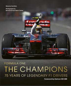 Hardcover Formula One: The Champions: 75 Years of Legendary F1 Drivers Book