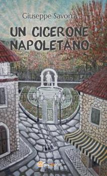 Hardcover Un Cicerone napoletano [Italian] Book