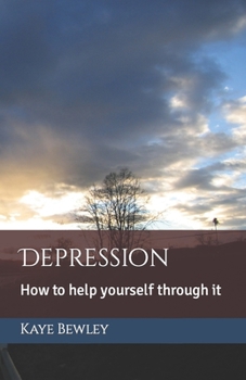 Paperback Depression: How to help yourself through it Book