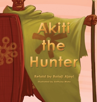 Hardcover Akiti the Hunter Part I [Large Print] Book