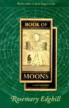 Hardcover Book of Moons: A Bast Mystery Book