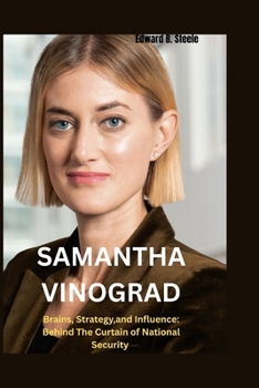 Paperback Samantha Vinograd: Brains, Strategy, and Influence: Behind The Curtain of National Security Book