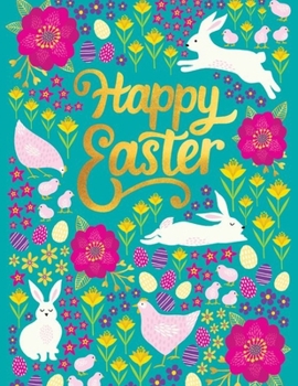 Paperback happy easter: easter coloring book for toddlers - easter coloring book for kids ages 1-4 - kids easter books - we are going on an eg Book