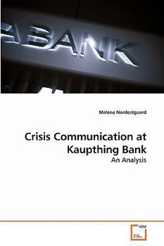 Paperback Crisis Communication at Kaupthing Bank Book