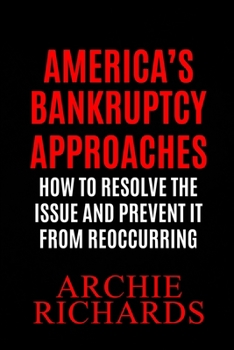 Paperback America's Bankruptcy: America is Closer to Bankruptcy Than Most People Know Book