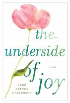 Hardcover The Underside of Joy Book