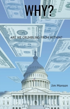 Paperback Why? Are we Crumbling From Within? Book