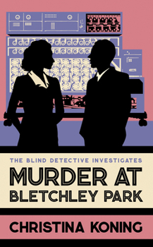 Hardcover Murder at Bletchley Park: The Thrilling Wartime Mystery Series Book