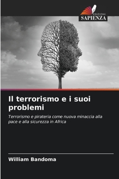 Paperback Il terrorismo e i suoi problemi [Italian] Book