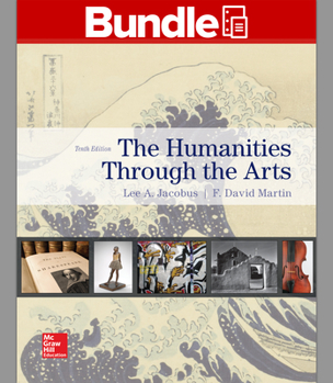 Hardcover Gen Combo Looseleaf Humanities Through the Arts; Connect Access Card Book