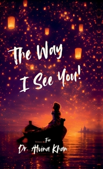 Hardcover The Way I See You! Book