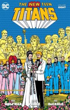 New Teen Titans (1980-1988) Vol. 8 - Book  of the New Teen Titans (1980)