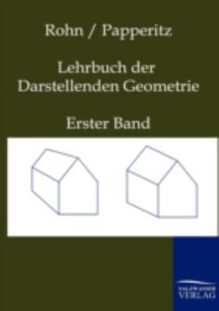 Lehrbuch Der Darstellenden Geometrie