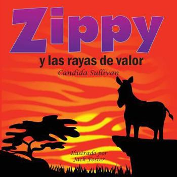 Paperback Zippy y Las Rayas de Valor [Spanish] Book