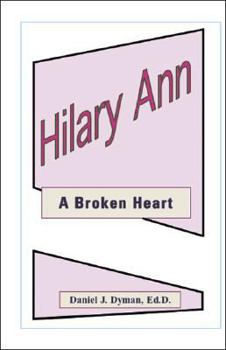 Paperback Hilary Ann - A Broken Heart Book