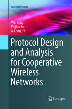 Paperback Protocol Design and Analysis for Cooperative Wireless Networks Book