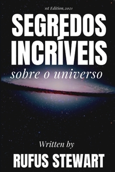 Paperback Segredos incríveis sobre o universo [Portuguese] Book