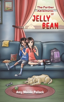 Hardcover The Further Adventures of Jelly Bean Book