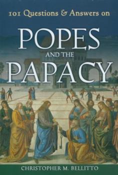 Paperback 101 Questions & Answers on Popes and the Papacy Book