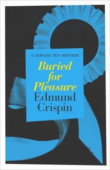 Buried for Pleasure - Book #6 of the Gervase Fen