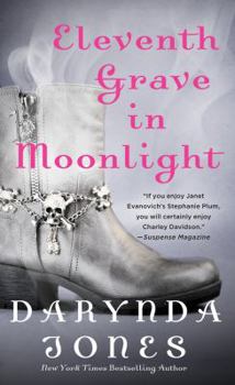 Eleventh Grave in Moonlight - Book #11 of the Charley Davidson