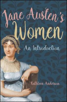 Hardcover Jane Austen's Women: An Introduction Book