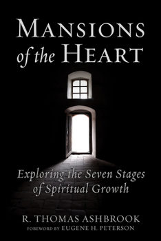 Paperback Mansions of the Heart: Exploring the Seven Stages of Spiritual Growth Book